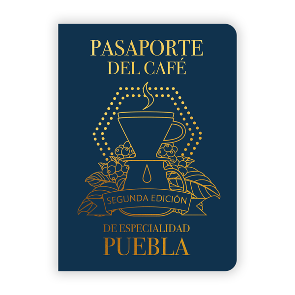 Pasaporte del Café de Especialidad de Puebla II