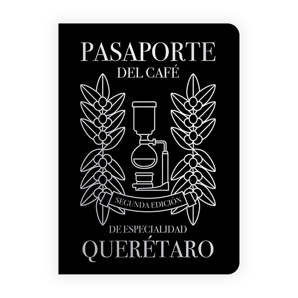 Pasaporte de Queretanos Cafeteros II