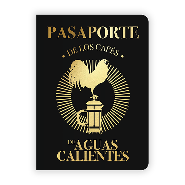 Pasaporte de los Cafés de Aguascalientes